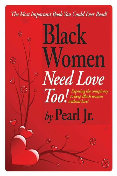 http://rs6.net/tn.jsp?t=7pqg6vbab.0.9uu9dvbab.47eqbzaab.4067&p=http://www.BlackWomenNeedLoveToo.com